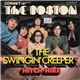 The Boston - The Swingin' Creeper