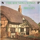 Bernard Horsfall & Nicholas Pennell - The Sounds And Songs Of Britain