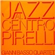 Gianni Basso Quartet - Jazz Al Centro Pirelli