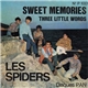 Les Spiders - Sweet Memories / Three Little Words