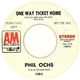 Phil Ochs - One Way Ticket Home / My Kingdom For A Car